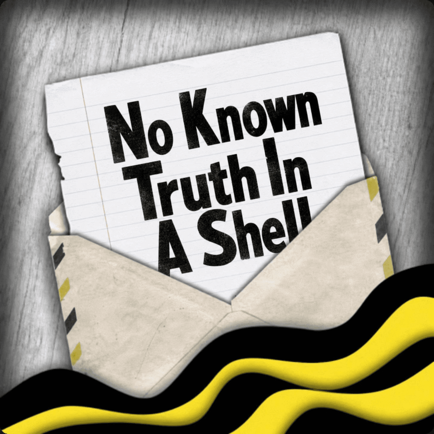 No Known Truth In A Shell